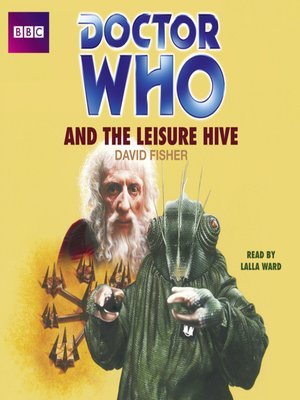 cover image of Doctor Who and the Leisure Hive